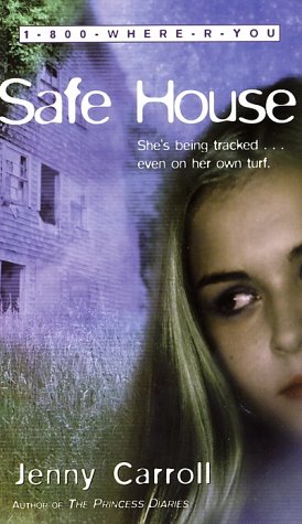 Safe House (1-800-where-r-you)