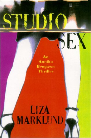 Studio Sex: An Annika Bengtzon Thriller - 147
