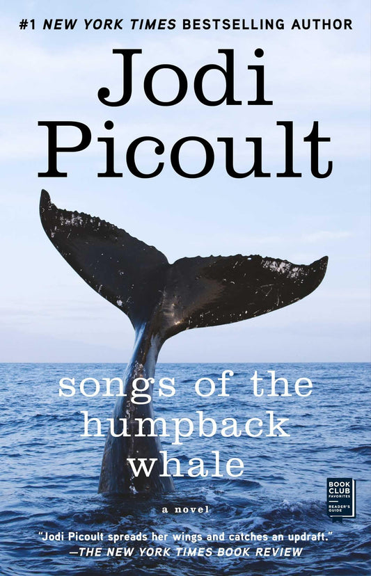 Songs of the Humpback Whale: A Novel (Wsp Readers Club) - 4854
