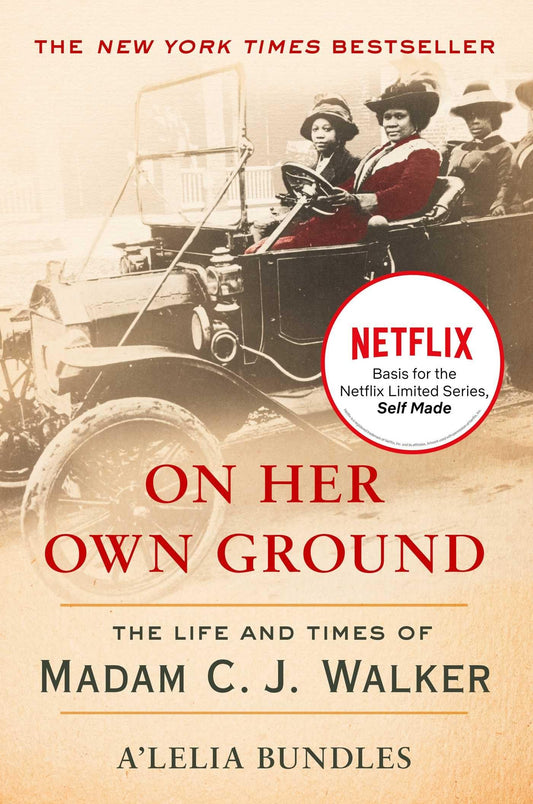 On Her Own Ground: The Life and Times of Madam C.J. Walker (Lisa Drew Books (Paperback)) - 5422