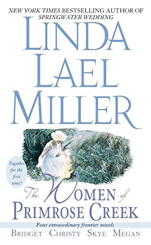 The Women of Primrose Creek (Omnibus): Bridget/Christy/Skye/Megan