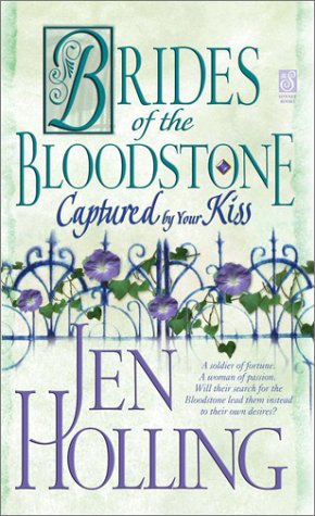 Captured by Your Kiss: Brides of the Bloodstone
