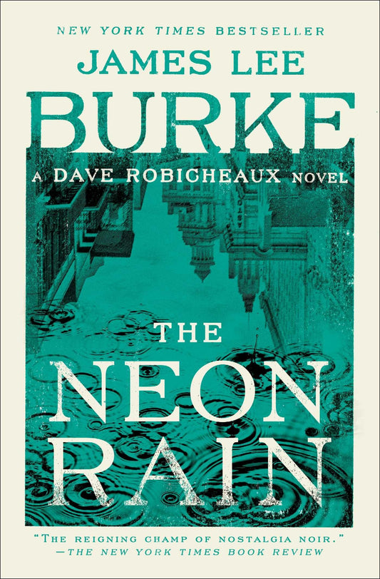 The Neon Rain: A Dave Robicheaux Novel - 5896