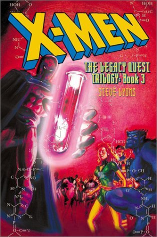 X-Men: The Legacy Quest Trilogy Book 3