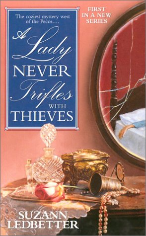 A Lady Never Trifles with Thieves - 1424