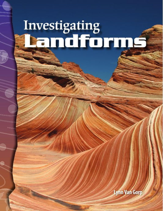 Investigating Landforms: Earth and Space Science (Science Readers)