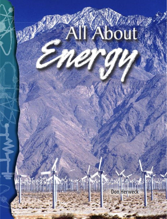 All About Energy: Physical Science (Science Readers)