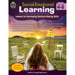 Social-Emotional Learning: Lessons/Devel Decisions Grd 4-6