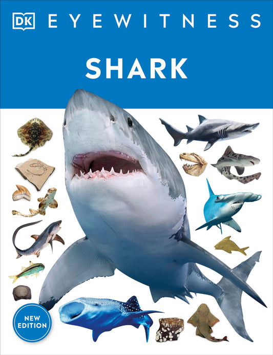 Eyewitness Shark: Dive into the fascinating world of sharks (DK Eyewitness) - 4972
