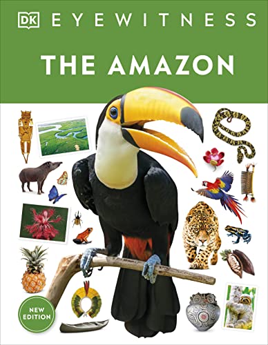 Eyewitness The Amazon (DK Eyewitness) - 9743