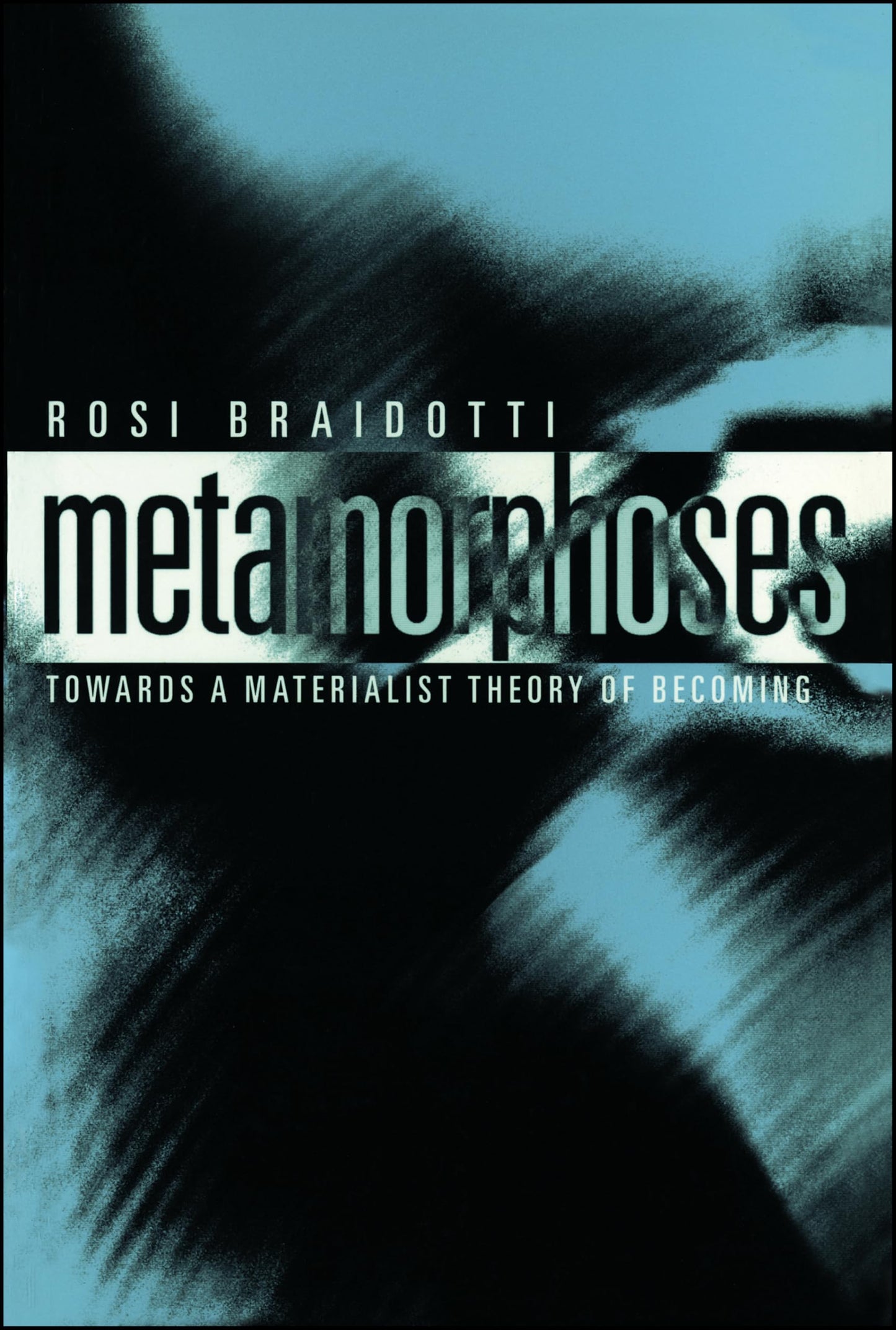 Metamorphoses: Towards a Materialist Theory of Becoming - 4707