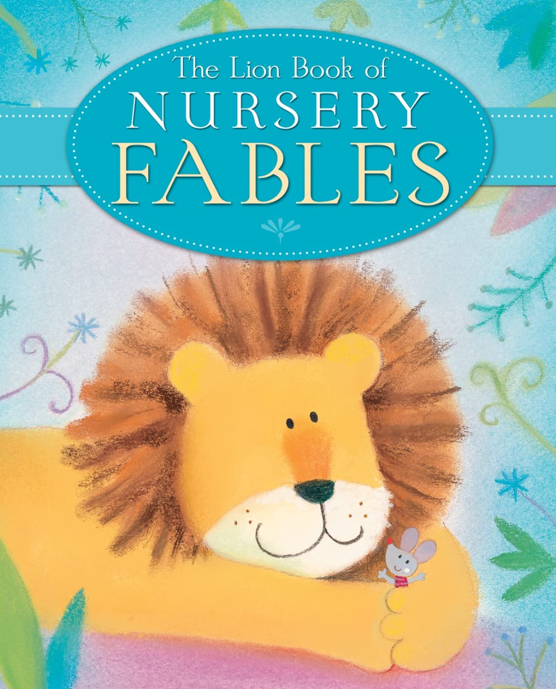 The Lion Book of Nursery Fables