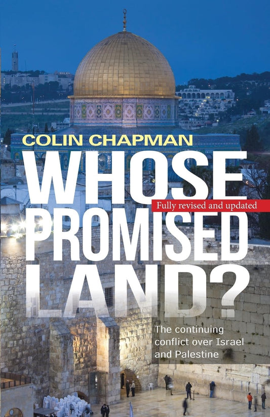 Whose Promised Land?: The continuing conflict over Israel and Palestine - 1200