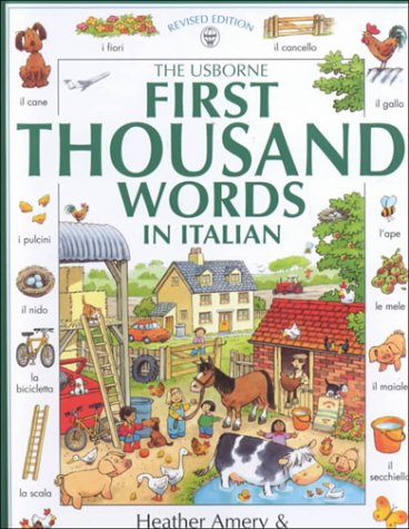 The Usborne First Thousand Words in Italian