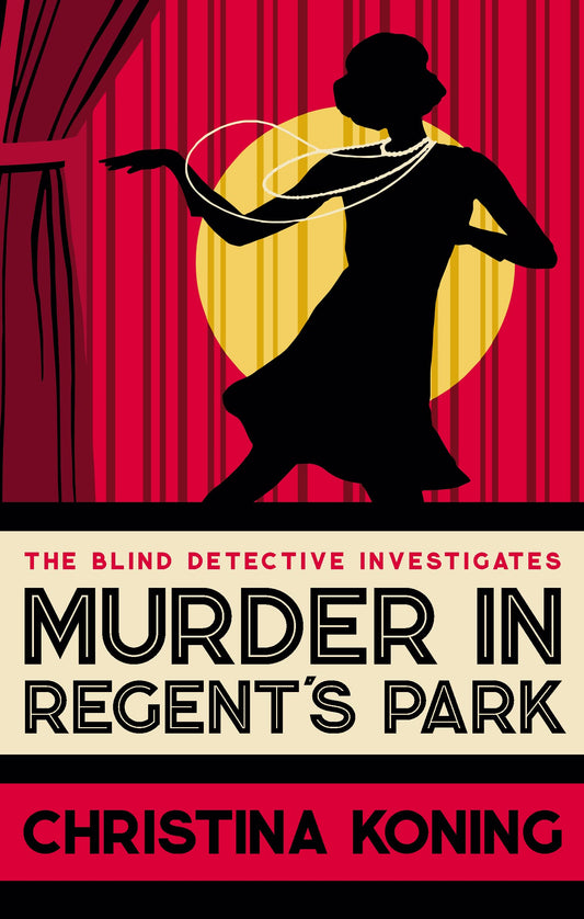 Murder in Regent's Park: The thrilling inter-war mystery series (Blind Detective) - 4510