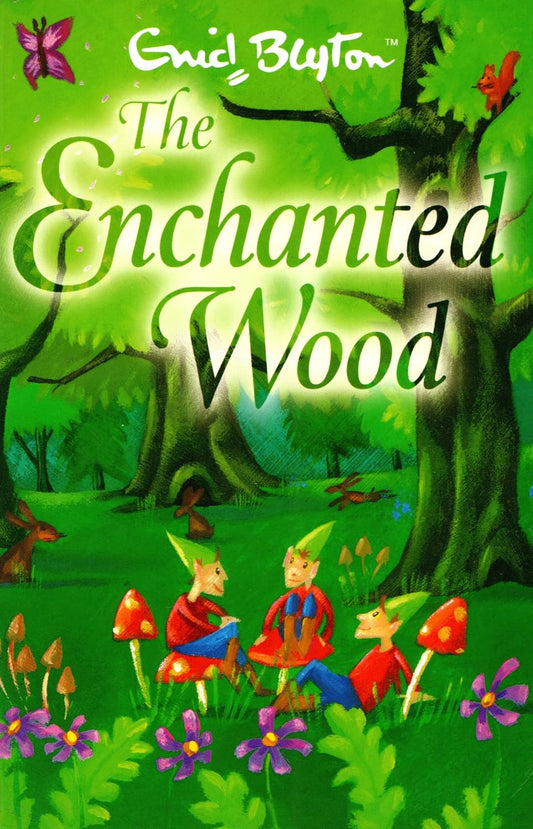 The Enchanted Wood