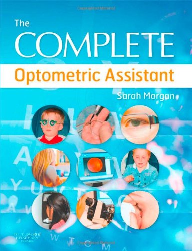 The Complete Optometric Assistant