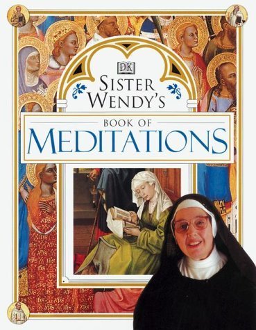 Meditations (Sister Wendy)