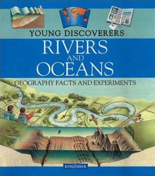 Young Discoverers: Rivers and Oceans: Rivers and Oceans - 9194