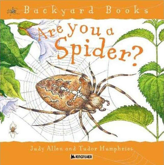 Are You a Spider? (Backyard Books) - 3254