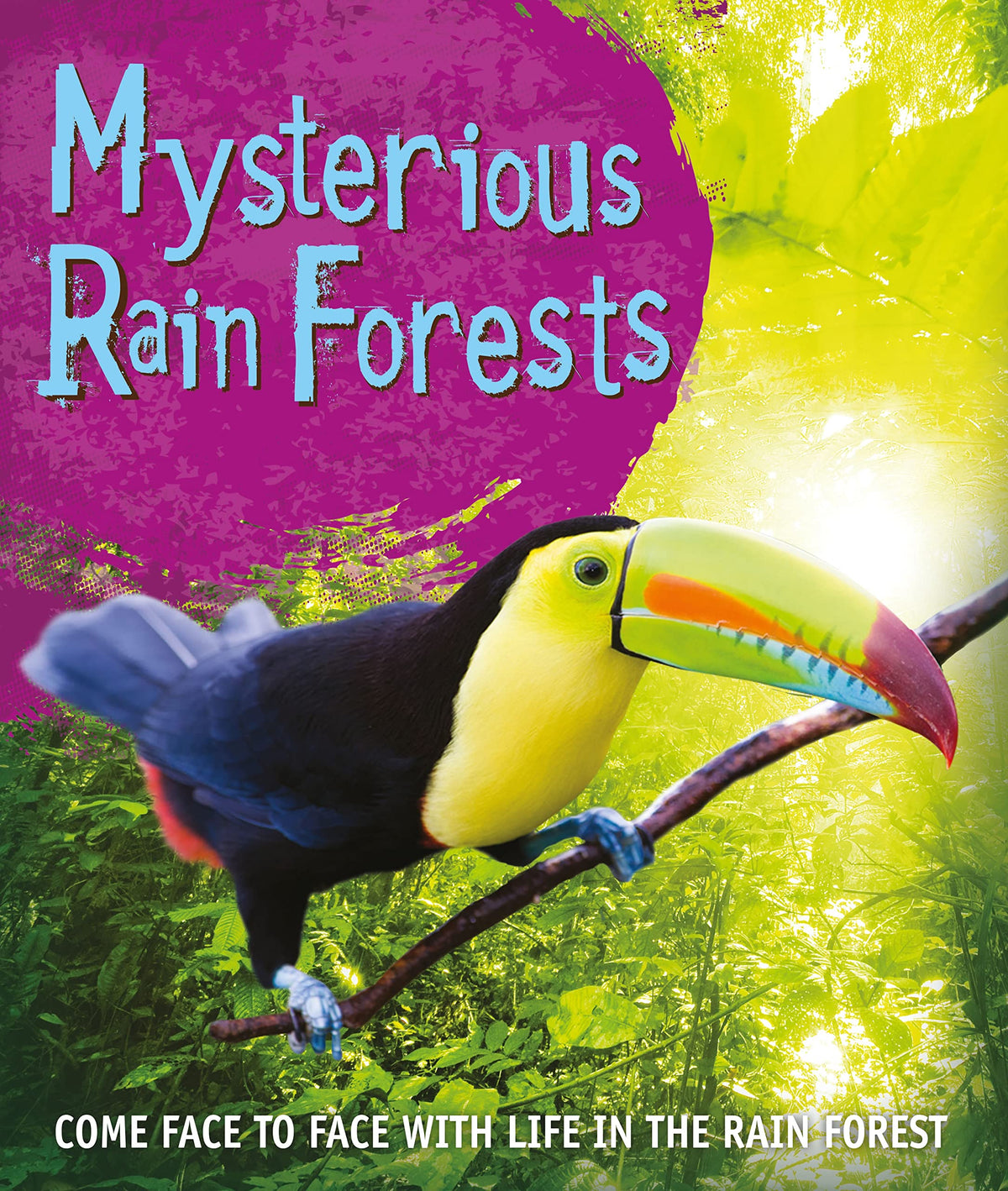 Fast Facts: Mysterious Rain Forests: Come face to face with rain forest creatures