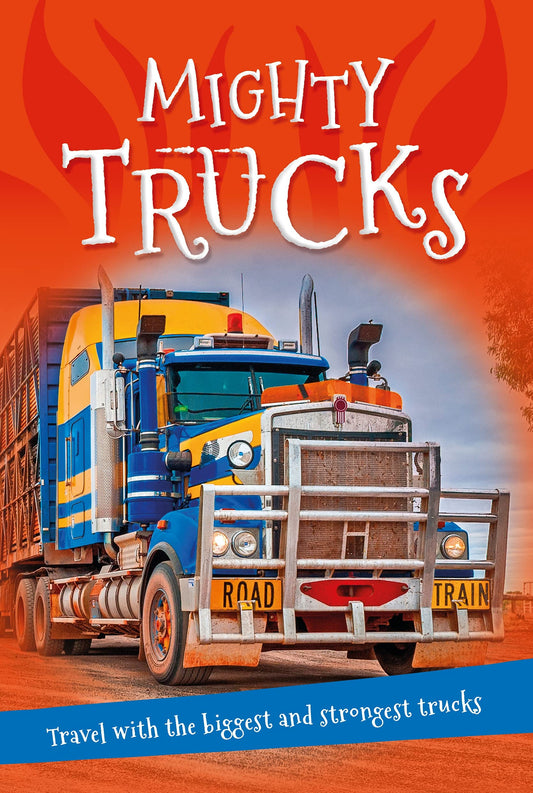 It's all about... Mighty Trucks