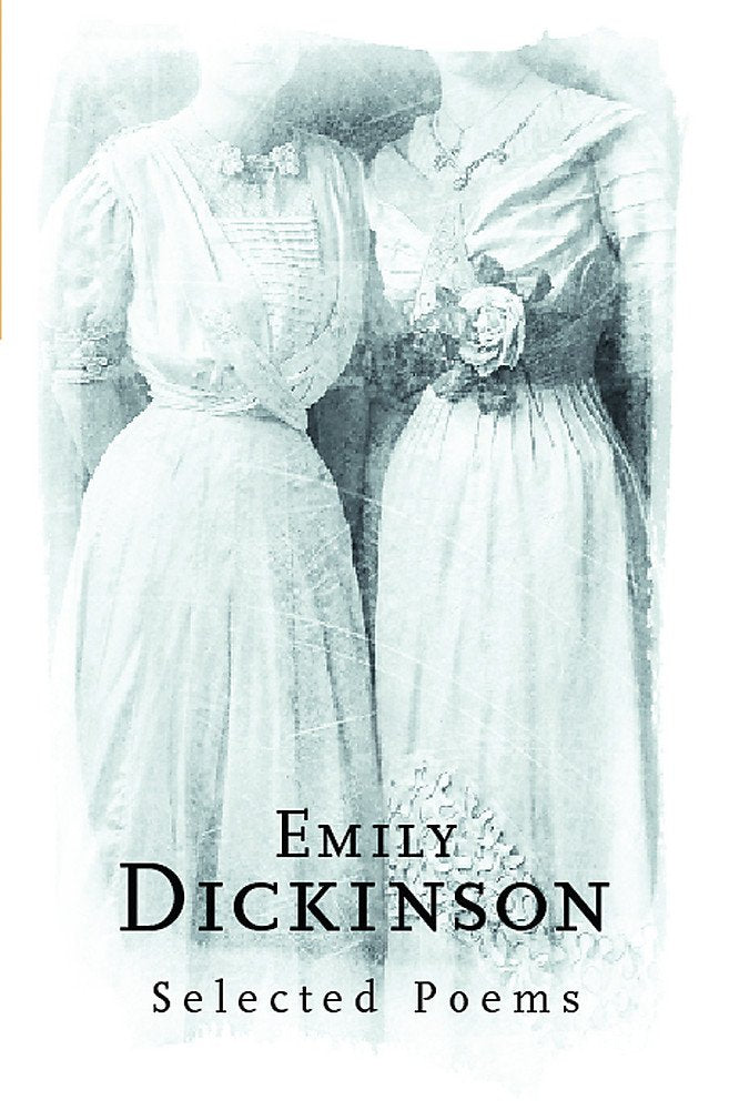 Emily Dickinson: Selected Poems (Phoenix Poetry)