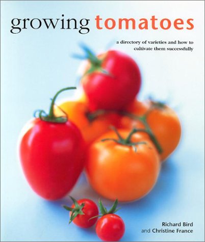 Growing Tomatoes: The Kitchen Garden