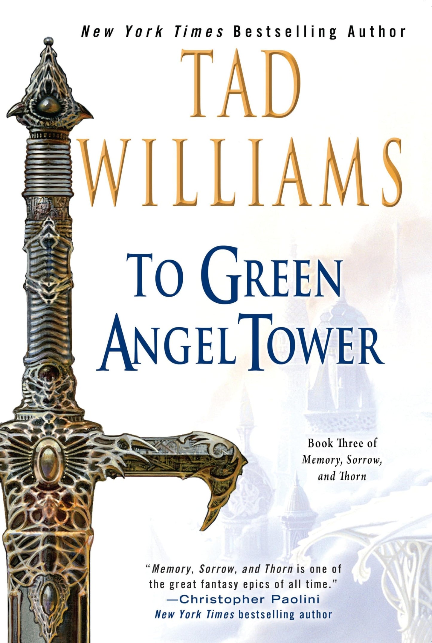 To Green Angel Tower (Memory, Sorrow, and Thorn), Packaging May Vary - 4890