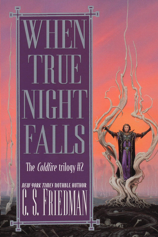 When True Night Falls (Coldfire)