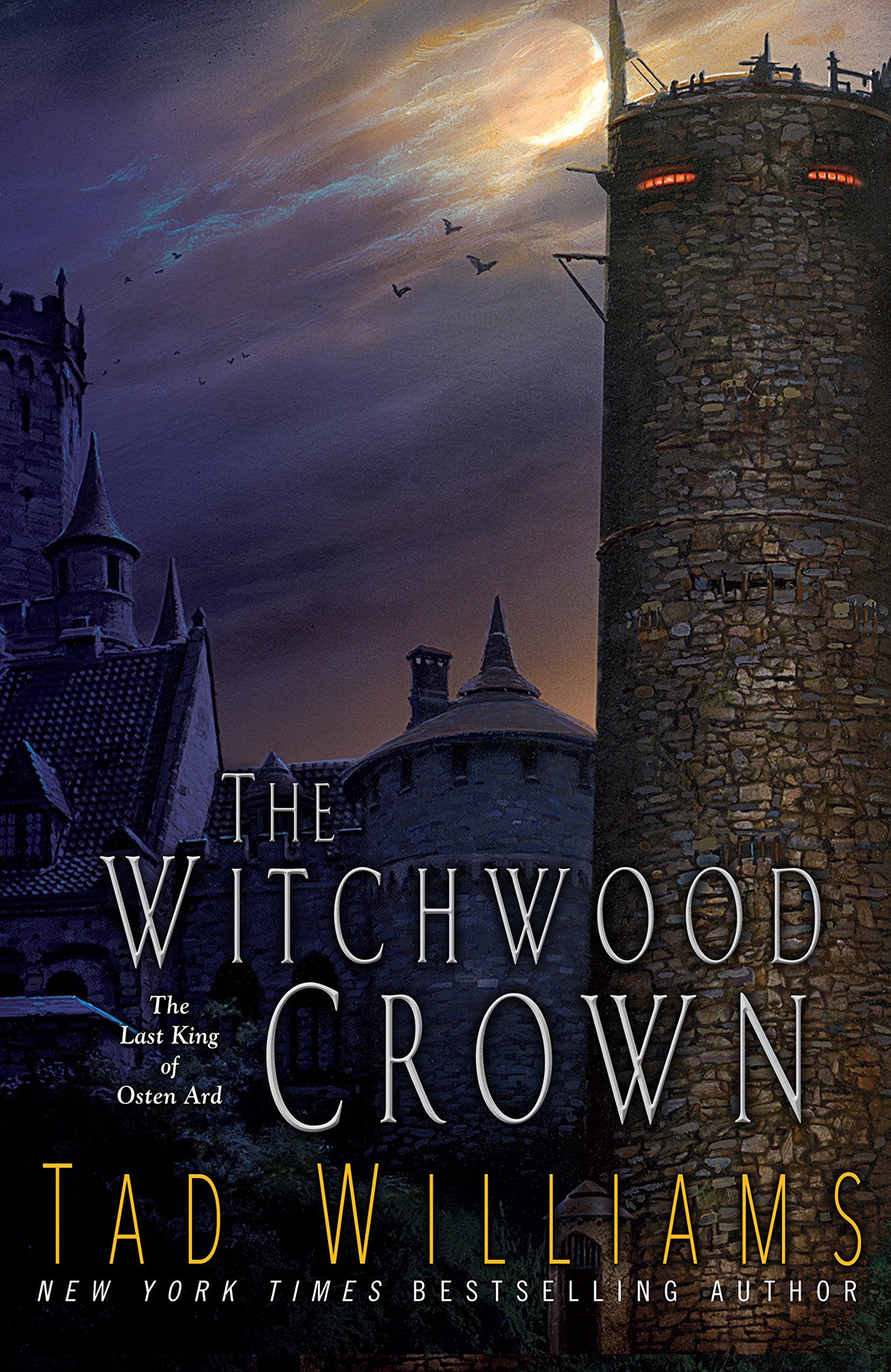 The Witchwood Crown (The Last King of Osten Ard, 1)