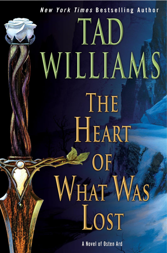 The Heart of What Was Lost (Osten Ard)