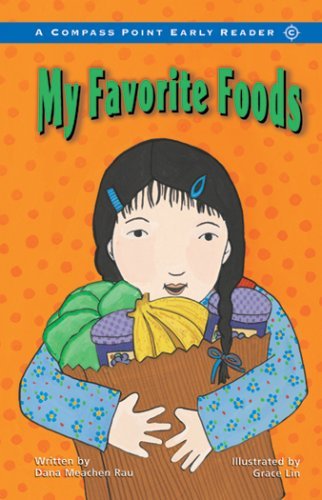 My Favorite Foods (Compass Point Early Reader) - 3873