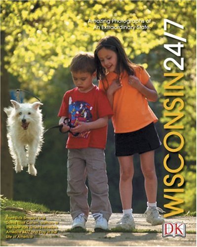 Wisconsin 24/7 (America 24/7 State Book Series)