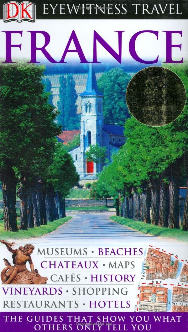 France (Eyewitness Travel Guides)