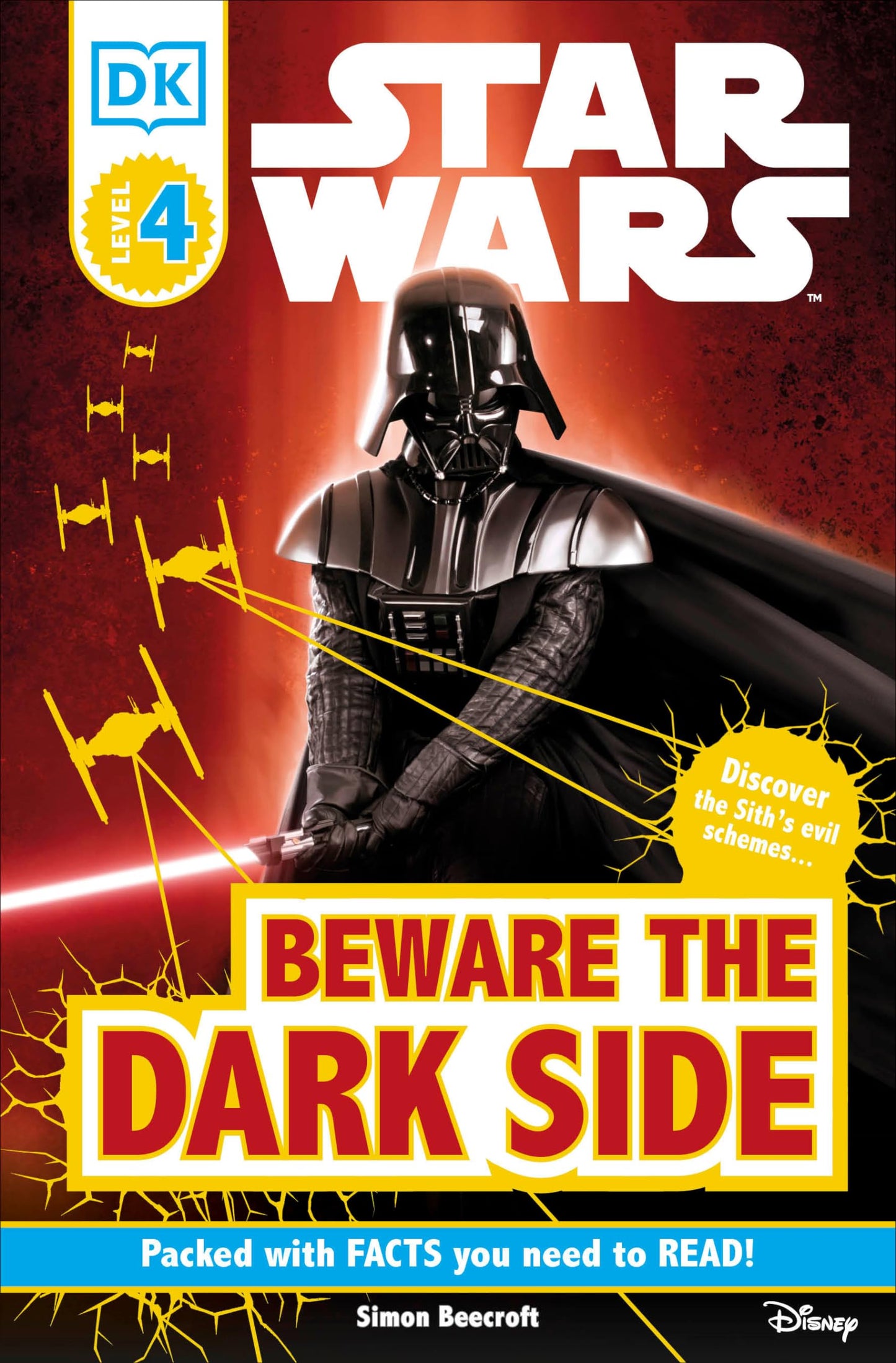 DK Readers L4: Star Wars: Beware the Dark Side: Discover the Sith's Evil Schemes . . . (DK Readers Level 4) - 3748