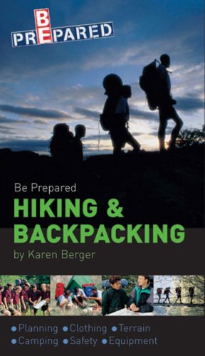 Be Prepared Hiking and Backpacking - 8547