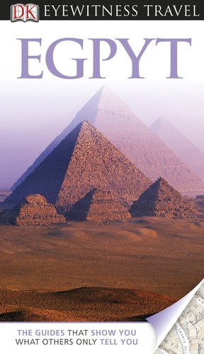DK Eyewitness Travel Guide: Egypt