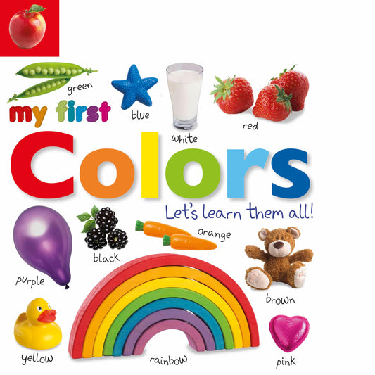 Tabbed Board Books: My First Colors: Let's Learn Them All! (My First Tabbed Board Book) - 2827