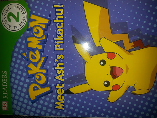 DK Reader Level 2 Pokemon: Meet Ash's Pikachu!