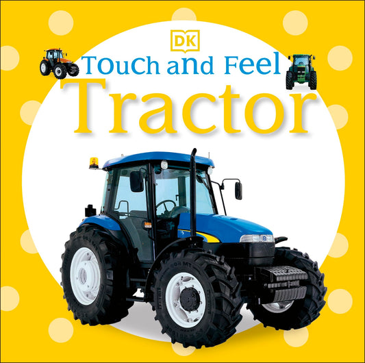 Touch and Feel: Tractor - 1430