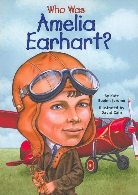 Who Was Amelia Earhart? - 1184
