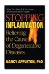 Stopping Inflammation: Relieving the Cause of Degenerative Diseases