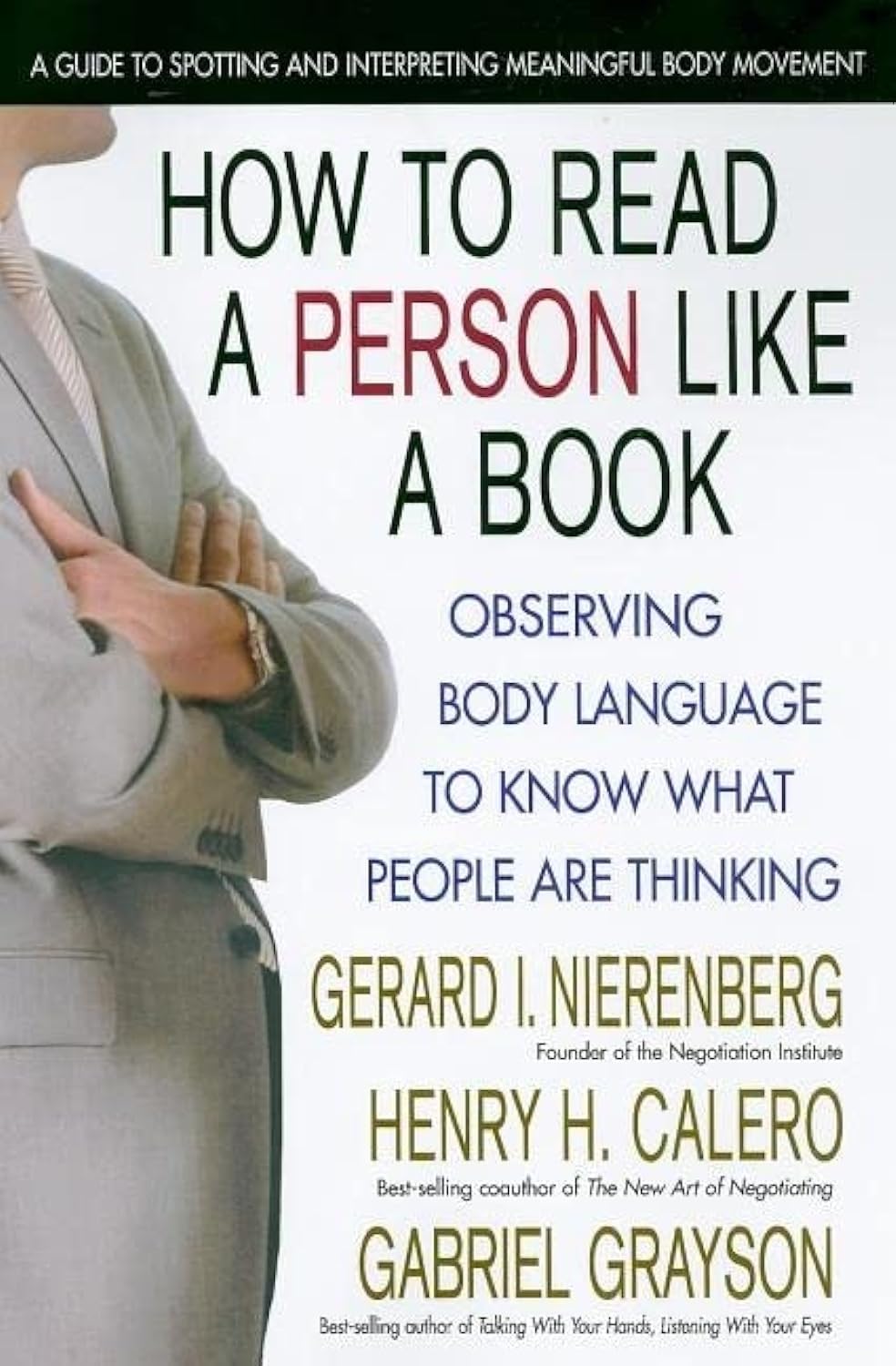 How to Read a Person Like a Book: Observing Body Language to Know What People Are Thinking - 4119
