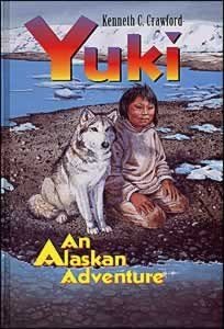 PATHWAYS: GRADE 4 YUKI: AN ALASKAN ADVENTURE TRADE BOOK
