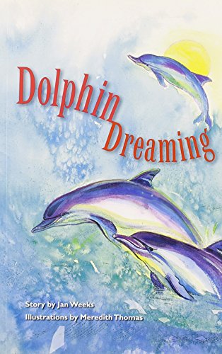Individual Student Edition Emerald (Levels 25-26): Dolphin Dreaming (Rigby PM Plus Extension) - 5952