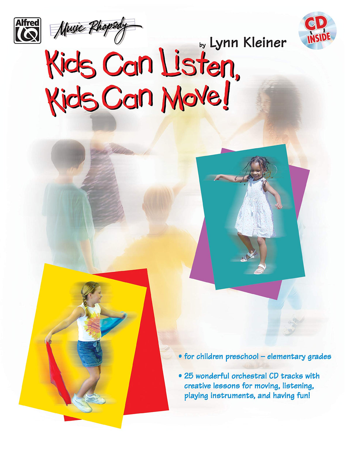 Kids Can Listen, Kids Can Move!: Book & Online Audio