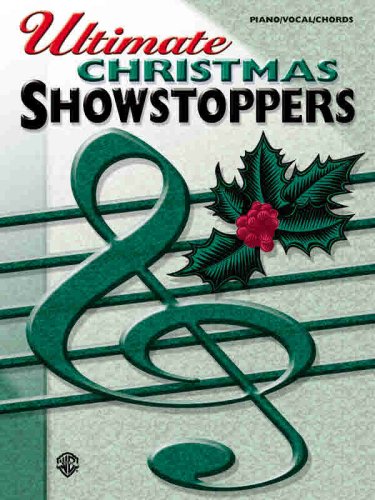 Ultimate Christmas Showstoppers: Piano, Vocal, Chords (Ultimate Showstoppers Series)
