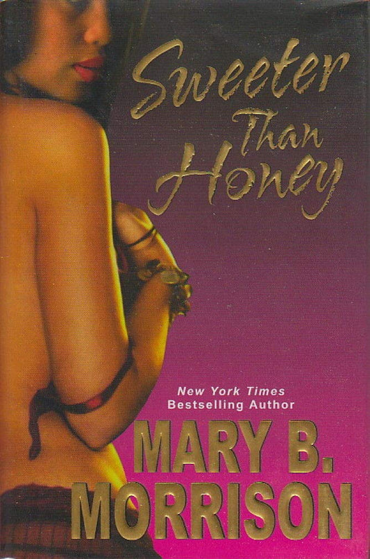 Sweeter Than Honey