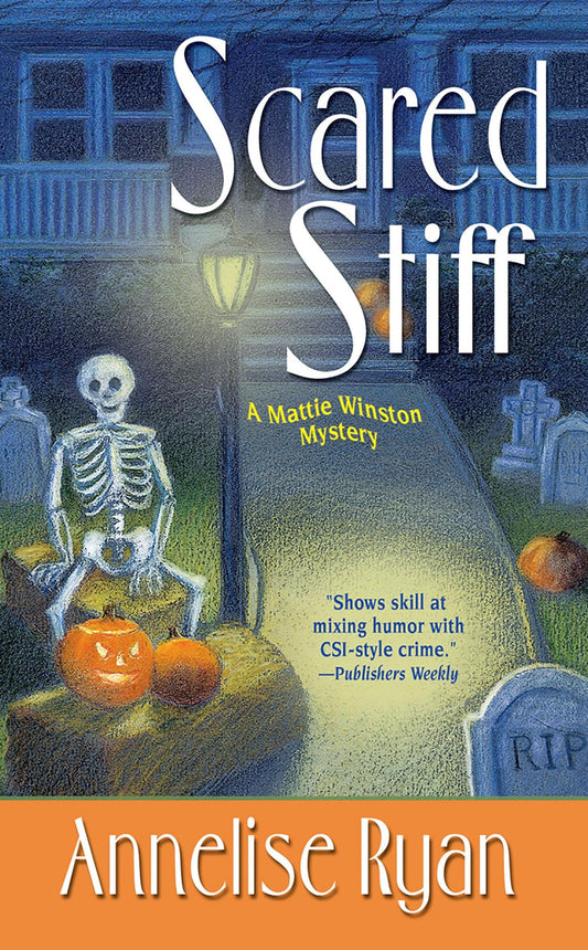 Scared Stiff (Mattie Winston Mystery) - 364